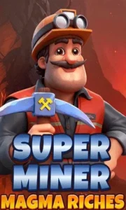 Super Miner Magma Riches